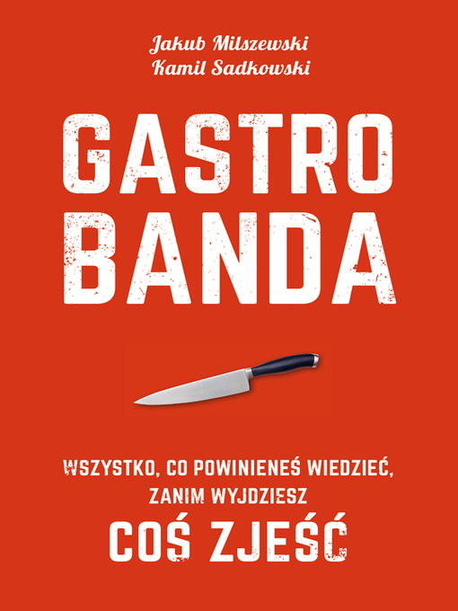 Title details for Gastrobanda by Kamil Sadkowski - Available